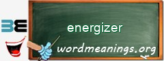 WordMeaning blackboard for energizer